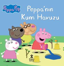 Peppa Pig Peppa'nın Kum Havuzu