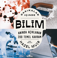 Dakikalar İçinde Bilim / Anında Açıklanan 200 Temel Kavram