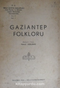 Gaziantep Folkloru / 5-B-17
