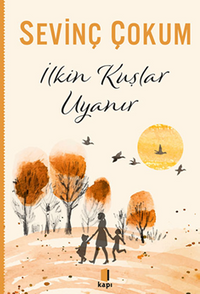 İlkin Kuşlar Uyanır