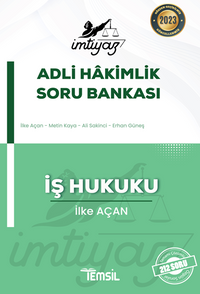 İmtiyaz Adli Hakimlik Soru Bankası İş Hukuku 