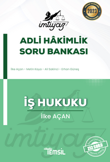 İmtiyaz Adli Hakimlik Soru Bankası İş Hukuku 