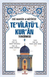 Te'vilat&uuml;l Kur'an Terc&uuml;mesi 2