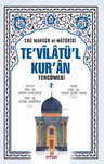 Te'vilatül Kur'an Tercümesi 2