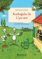 Kurbağalar Da Uçar Mı?