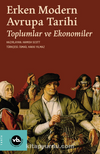 Erken Modern Avrupa Tarihi / Toplumlar ve Ekonomiler