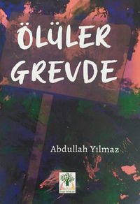 Ölüler Grevde