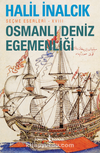 Osmanlı Deniz Egemenliği – Seçme Eserleri - XVIII