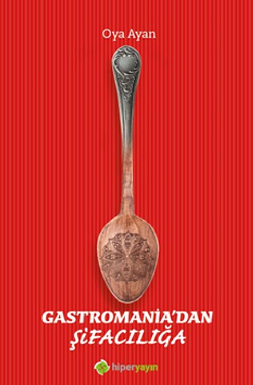 Gastromania'dan Şifacılığa