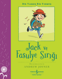 Jack Ve Fasulye Sırığı – Bir Varmış Bir Yokmuş 