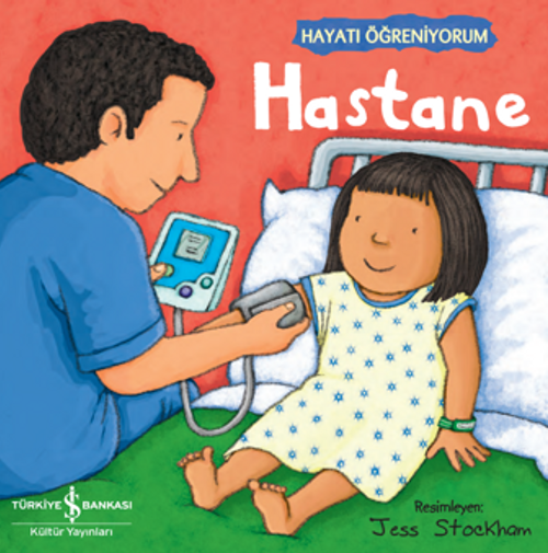 Hastane - Hayatı Öğreniyorum