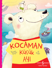 Kocaman Küçük Ayı