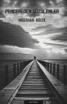 Pencereden Süzülenler