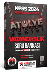 2024 Kpss At&ouml;lye Serisi Vatandaşlık Tamamı Video &Ccedil;&ouml;z&uuml;ml&uuml; Soru Bankası
