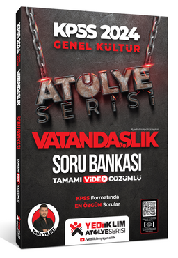 2024 Kpss Atölye Serisi Vatandaşlık Tamamı Video Çözümlü Soru Bankası