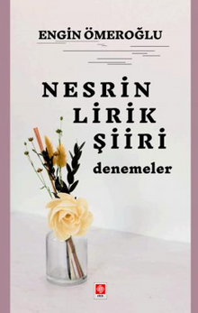 Nesrin Lirik Şiiri Denemeler 
