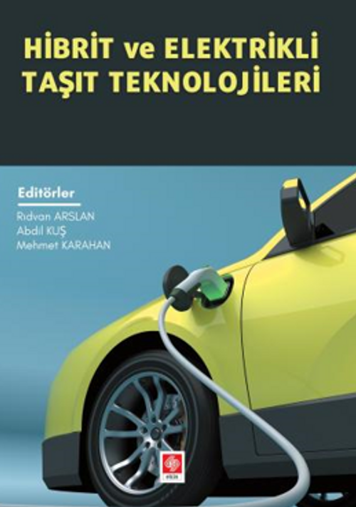 Hibrit ve Elektrikli Taşıt Teknolojileri 