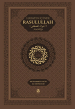 Hayatın İçinde Rasulullah