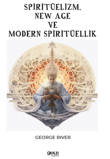 Spiritüelizm, New Age ve Modern Spiritüellik