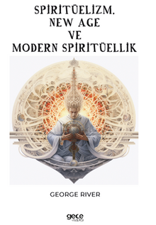 Spiritüelizm, New Age ve Modern Spiritüellik