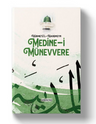 Hürmetü'l - Haremeyn | Medine-i Münevvere