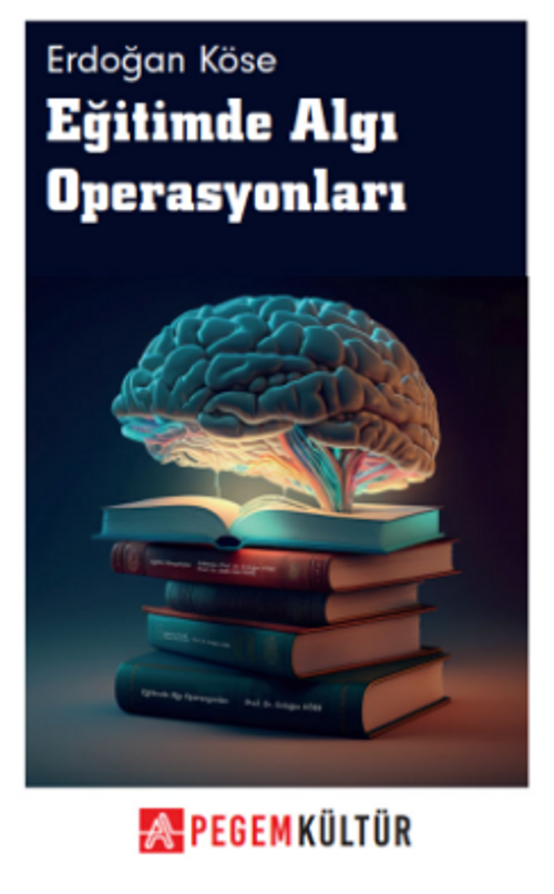Eğitimde Algı Operasyonları
