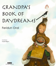 Grandpa's Book Of Day Dreams (Karton Kapak-İngilizce)