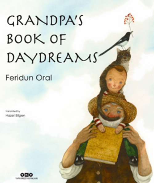 Grandpa's Book Of Day Dreams (Karton Kapak-İngilizce)