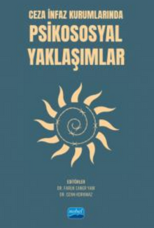 Ceza İnfaz Kurumlarında Psikososyal Yaklaşımlar