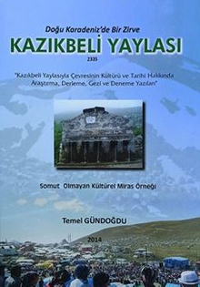 Doğu Karadeniz'de Bir Zirve Kazıkbeli Yaylası
