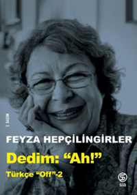 Dedim "Ah" / Türkçe Off 2