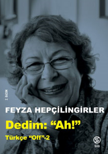 Dedim "Ah" / Türkçe Off 2