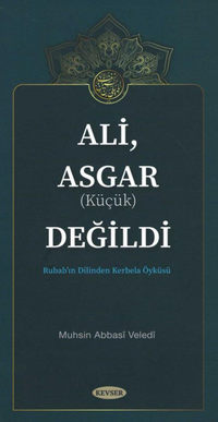 Ali, Asgar (Küçük) Değildi