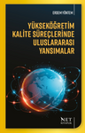 Yükseköğretim Kalite Süreçlerinde Uluslararası Yansımalar