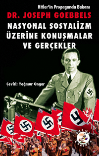 Nasyonal Sosyalizm Üzerine Konuşmalar ve Gerçekler