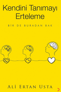 Kendini Tanımayı Erteleme 