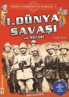 Türkiye Cumhuriyeti Kuruluş 1 / 1. Dünya Savaşı ve Öncesi