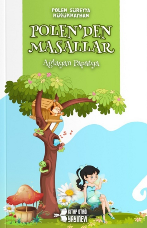 Polenden Masallar / Ağlayan Papatya