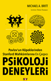 Pavlov'un Köpeklerinden Stanford Mahkûmlarına En Çarpıcı Psikoloji Deneyleri