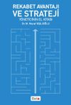Rekabet Avantajı ve Strateji & Y&ouml;neticinin El Kitabı