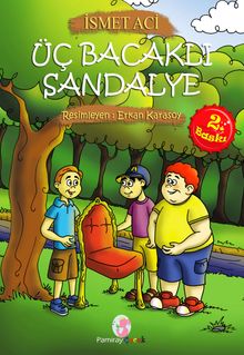 Üç Bacaklı Sandalye