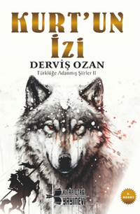 Kurt'un İzi & Türklüğe Adanmış Şiirler 2