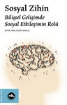 Sosyal Zihin / Bilişsel Gelişimde Sosyal Etkileşimin Rolü