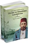 Devlet ve Memleket G&ouml;r&uuml;şlerim (2 Cilt) (Sultan İkinci Abd&uuml;lhamid Han)
