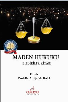 Maden Hukuku & Bildiriler Kitabı