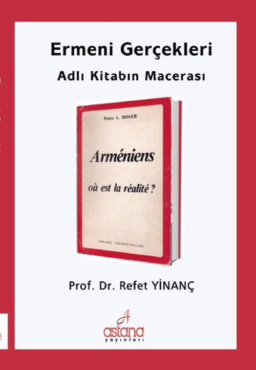 Ermeni Gerçekleri Adlı Kitabın Macerası 