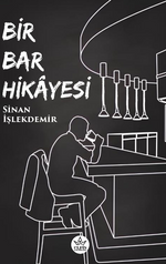 Bir Bar Hikayesi