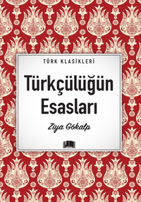 Türkçülüğün Esasları