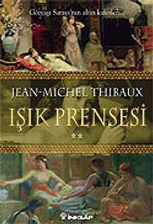Işık Prensesi 2. Kitap
