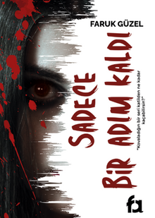 Sadece Bir Adım Kaldı